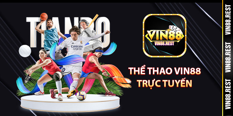 Thể thao Vin88 trực tuyến
